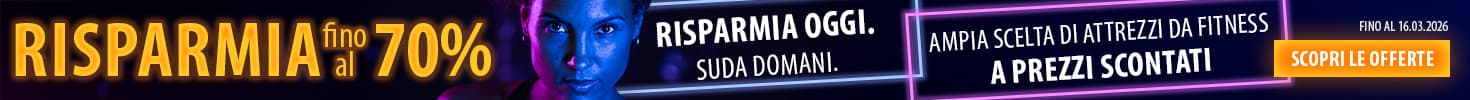 Banner pubblicitario con colori al neon su sfondo scuro. Al centro, una persona con un manubrio in mano. A sinistra e a destra, il testo: “Risparmia oggi. Suda domani. Ampia scelta di attrezzi da fitness a prezzi scontati. Risparmia fino al 70%. Fino al 16.03.2026. Scopri le offerte”.